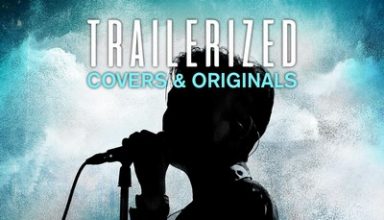 دانلود موسیقی متن فیلم Trailerized: Covers and Originals