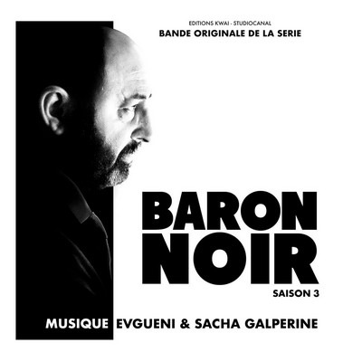 دانلود موسیقی متن سریال Baron Noir: Saison 3