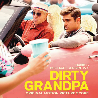 دانلود موسیقی متن فیلم Dirty Grandpa