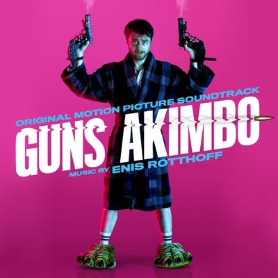 دانلود موسیقی متن فیلم Guns Akimbo
