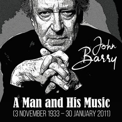 دانلود موسیقی متن فیلم John Barry - A Man and His Music