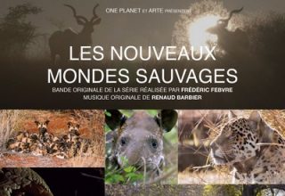 دانلود موسیقی متن فیلم Les nouveaux mondes sauvages