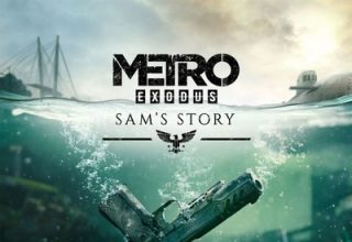 دانلود موسیقی متن بازی Metro Exodus: Sam's Story