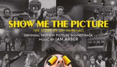 دانلود موسیقی متن فیلم Show Me The Picture: The Story of Jim Marshall