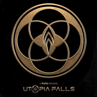 دانلود موسیقی متن سریال Utopia Falls: Season One