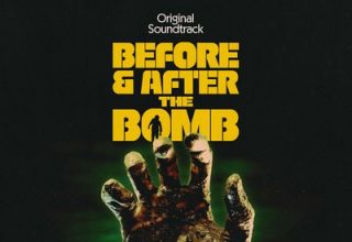 دانلود موسیقی متن فیلم Before & After The Bomb