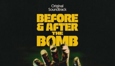 دانلود موسیقی متن فیلم Before & After The Bomb