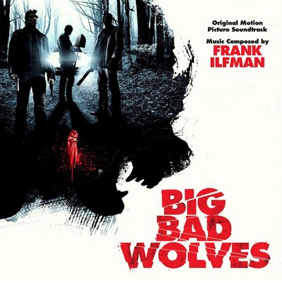 دانلود موسیقی متن فیلم Big Bad Wolves