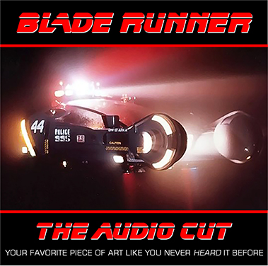 دانلود موسیقی متن فیلم Blade Runner: The Audio Cut
