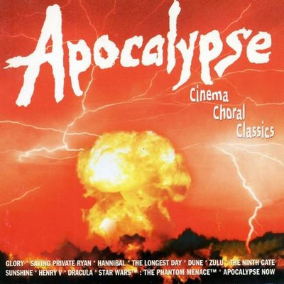 دانلود موسیقی متن فیلم Apocalypse - Cinema Choral Classics III