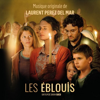 دانلود موسیقی متن فیلم Les Éblouis