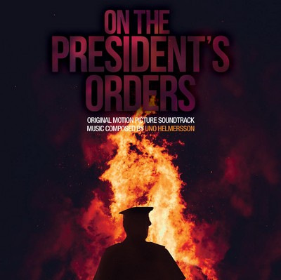 دانلود موسیقی متن فیلم On The President's Orders