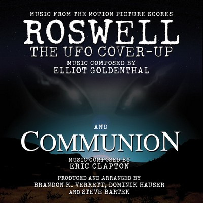 دانلود موسیقی متن فیلم Roswell The UFO Cover-up/Communion