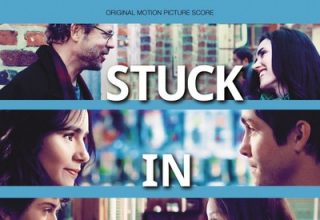 دانلود موسیقی متن فیلم Stuck In Love