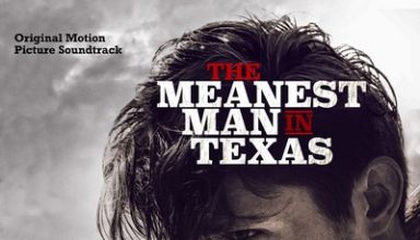 دانلود موسیقی متن فیلم The Meanest Man in Texas