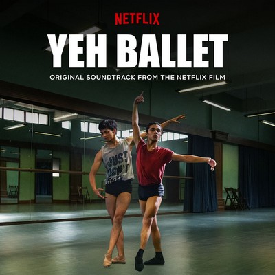 دانلود موسیقی متن فیلم Yeh Ballet