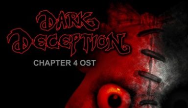 دانلود موسیقی متن بازی Dark Deception: Chapter 1-4