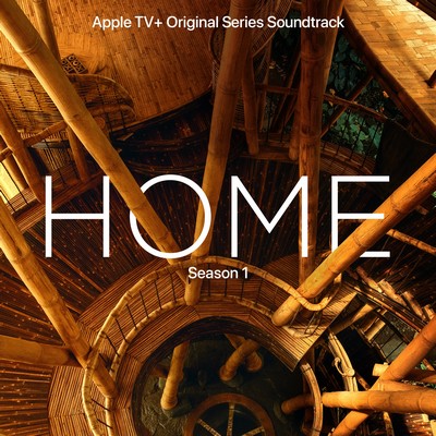 دانلود موسیقی متن سریال Home: Season 1