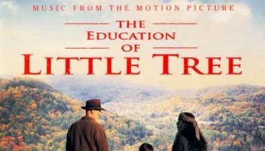 دانلود موسیقی متن فیلم The Education of Little Tree