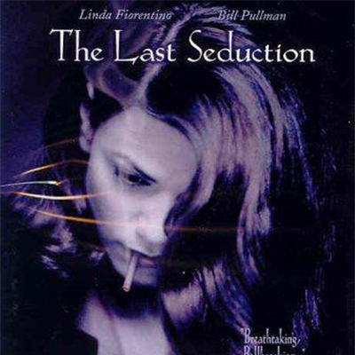 دانلود موسیقی متن فیلم The Last Seduction