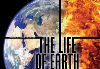 دانلود موسیقی متن سریال The Life of Earth