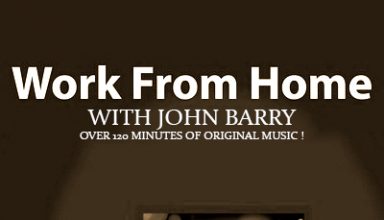 دانلود موسیقی متن فیلم Work from Home with John Barry