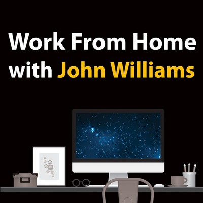 دانلود موسیقی متن فیلم Work From Home With John Williams