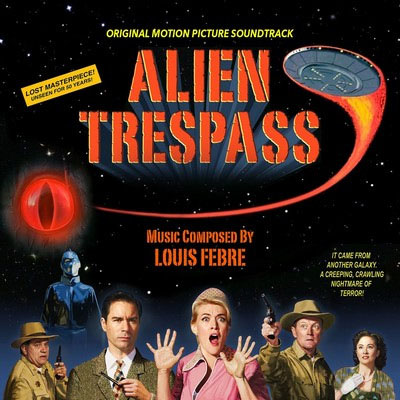 دانلود موسیقی متن فیلم Alien Trespass