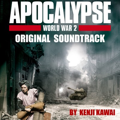 دانلود موسیقی متن فیلم Apocalypse: World War 2