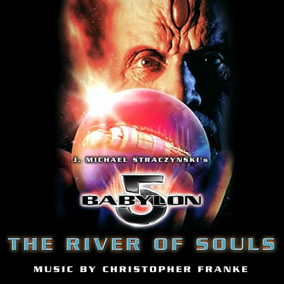 دانلود موسیقی متن فیلم Babylon 5: The River Of Souls