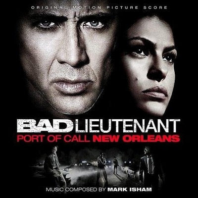 دانلود موسیقی متن فیلم Bad Lieutenant: Port Of Call New Orleans