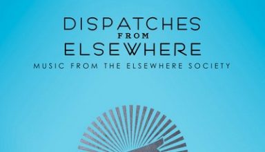 دانلود موسیقی متن سریال Dispatches from Elsewhere: Music from the Elsewhere Society