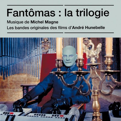 دانلود موسیقی متن فیلم Fantômas: La Trilogie