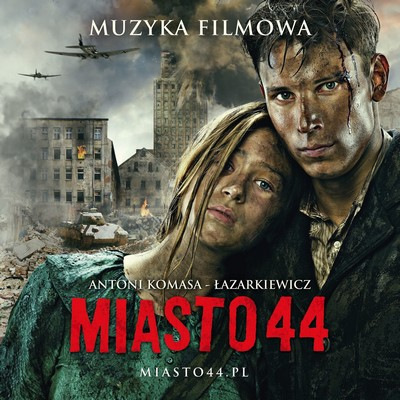 دانلود موسیقی متن فیلم Miasto 44