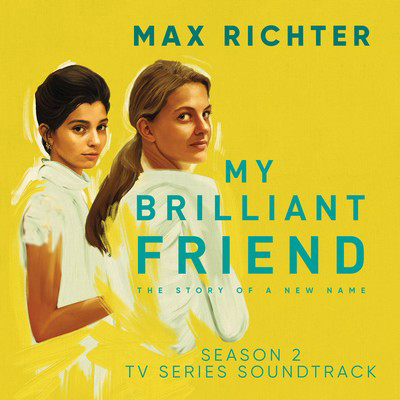 دانلود موسیقی متن سریال My Brilliant Friend: Season 2