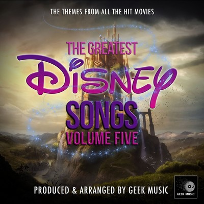 دانلود موسیقی متن فیلم The Greatest Disney Songs Vol. 5