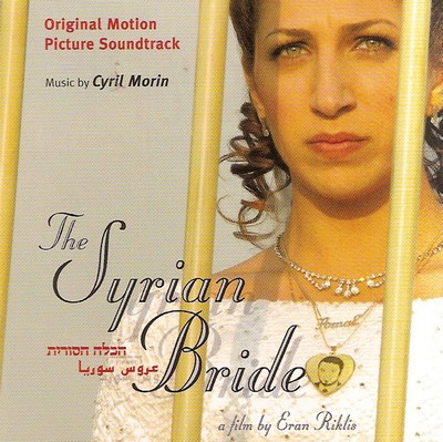 دانلود موسیقی متن فیلم The Syrian Bride