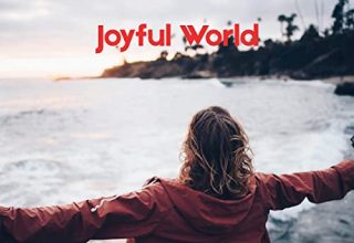 دانلود آلبوم موسیقی Joyful World توسط UniqueSound