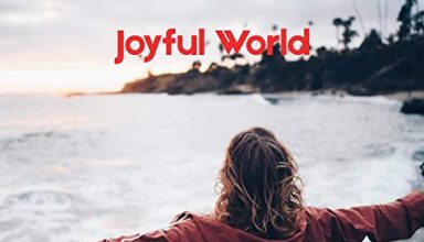 دانلود آلبوم موسیقی Joyful World توسط UniqueSound