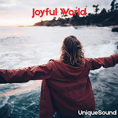 دانلود آلبوم موسیقی Joyful World توسط UniqueSound