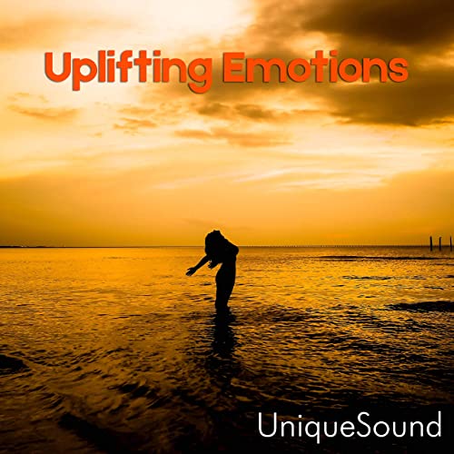 دانلود آلبوم موسیقی Uplifting Emotions توسط UniqueSound