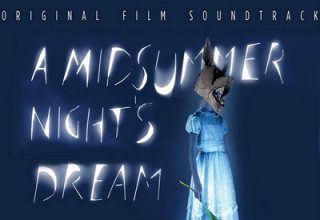 دانلود موسیقی متن فیلم A Midsummer Night’s Dream
