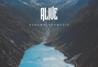 Alive AShamaluevMusic AShamaluevMusic