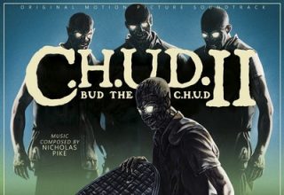 دانلود موسیقی متن فیلم C.H.U.D. II: Bud The C.H.U.D.