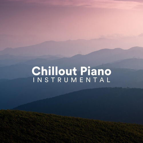 دانلود آلبوم موسیقی Chillout Piano Instrumental توسط Chris Snelling, Max Arnald, Yann Nyman, Nils Hahn