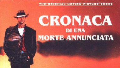 دانلود موسیقی متن فیلم Cronaca Di Una Morte Annunciata