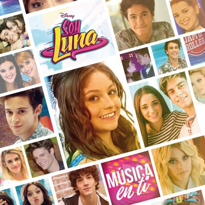 دانلود موسیقی متن سریال Soy Luna - Música en ti