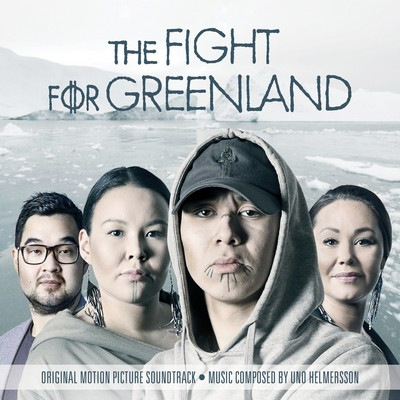 دانلود موسیقی متن فیلم The Fight for Greenland