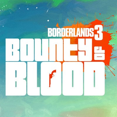 دانلود موسیقی متن بازی Borderlands 3: Bounty of Blood