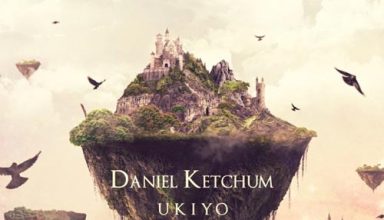دانلود قطعه موسیقی Ukiyo توسط Daniel Ketchum